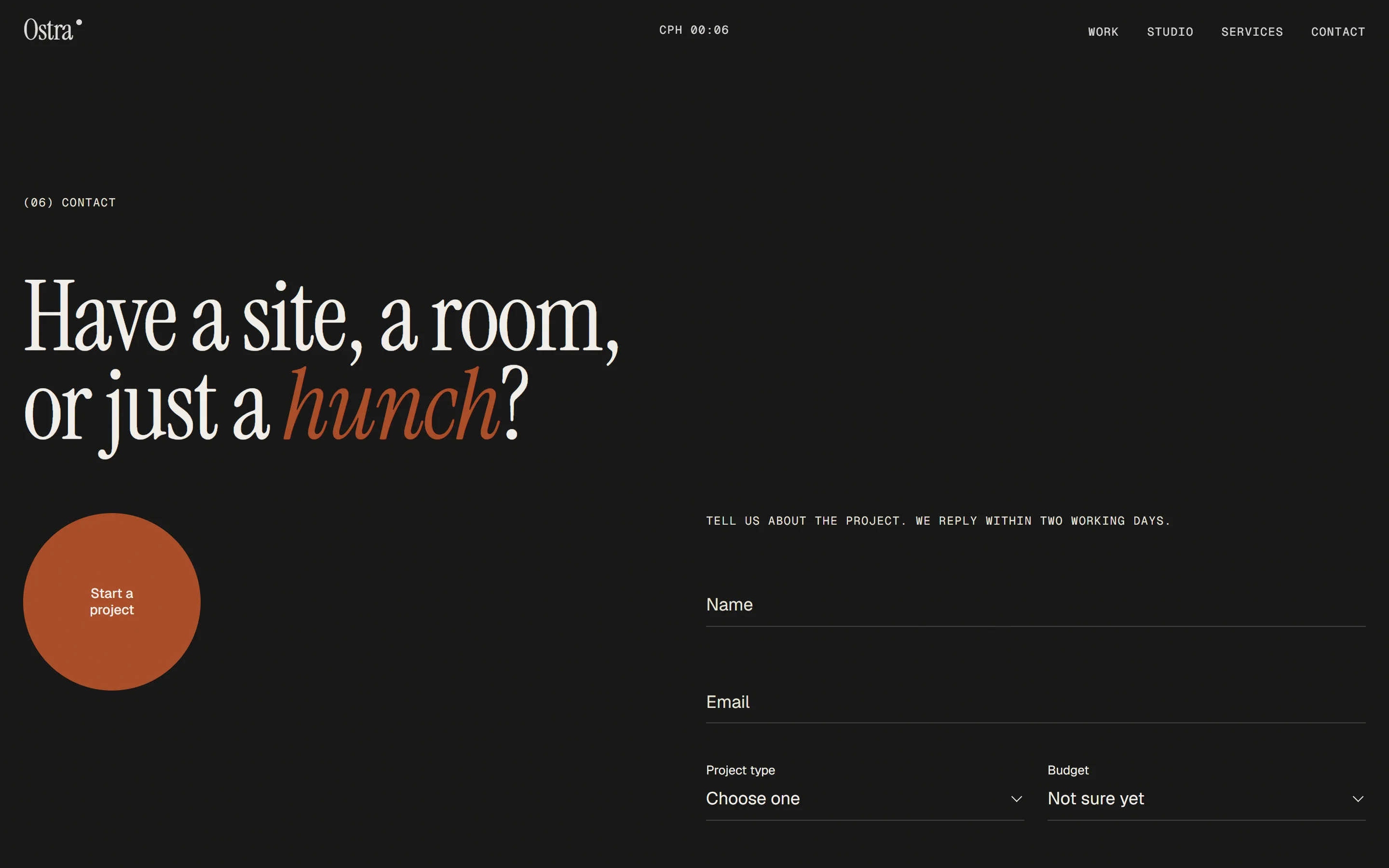 Ostra contact section on desktop: the headline Have a site, a room, or just a hunch, a round clay button and a project form